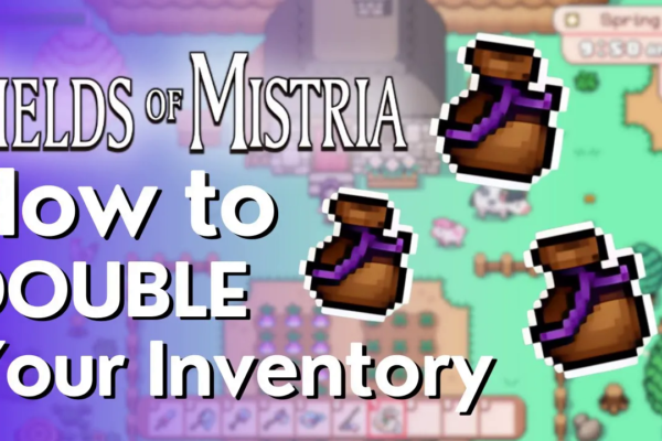 How to Upgrade Your Backpack in Fields of Mistria